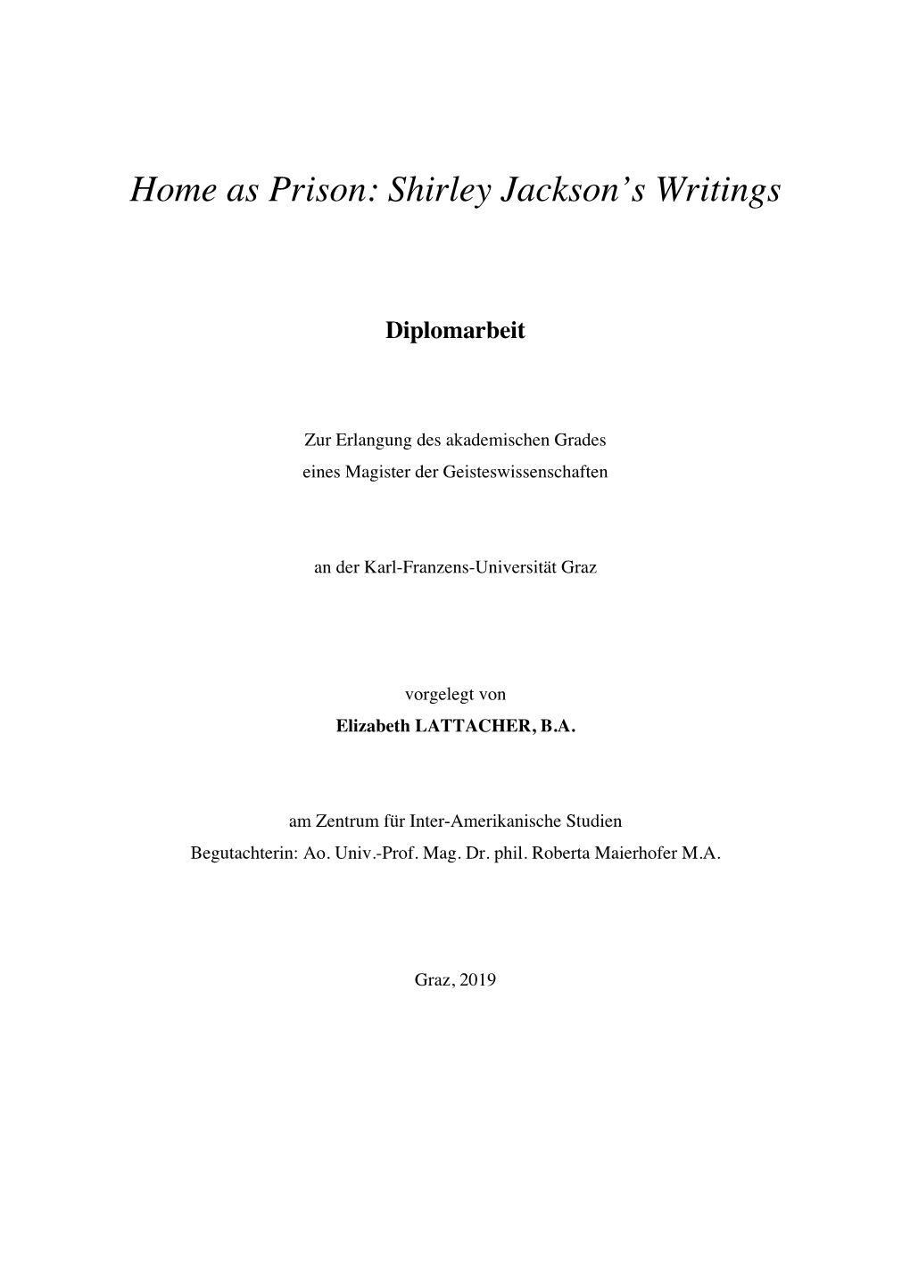 Home As Prison: Shirley Jackson's Writings