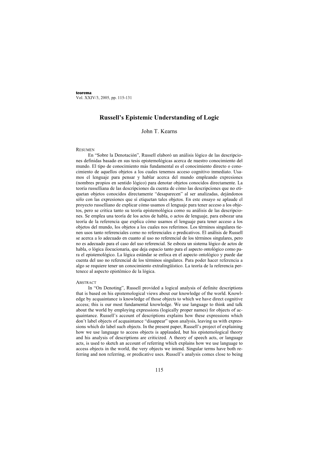 Russell's Epistemic Understanding of Logic