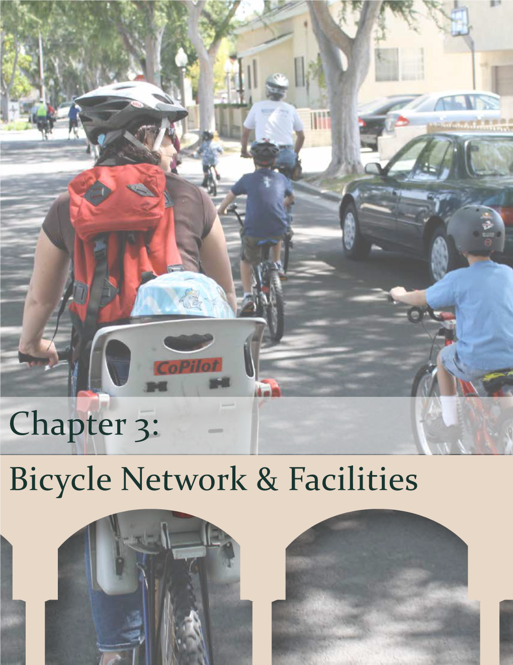 Chapter 3: Bicycle Network & Facilities