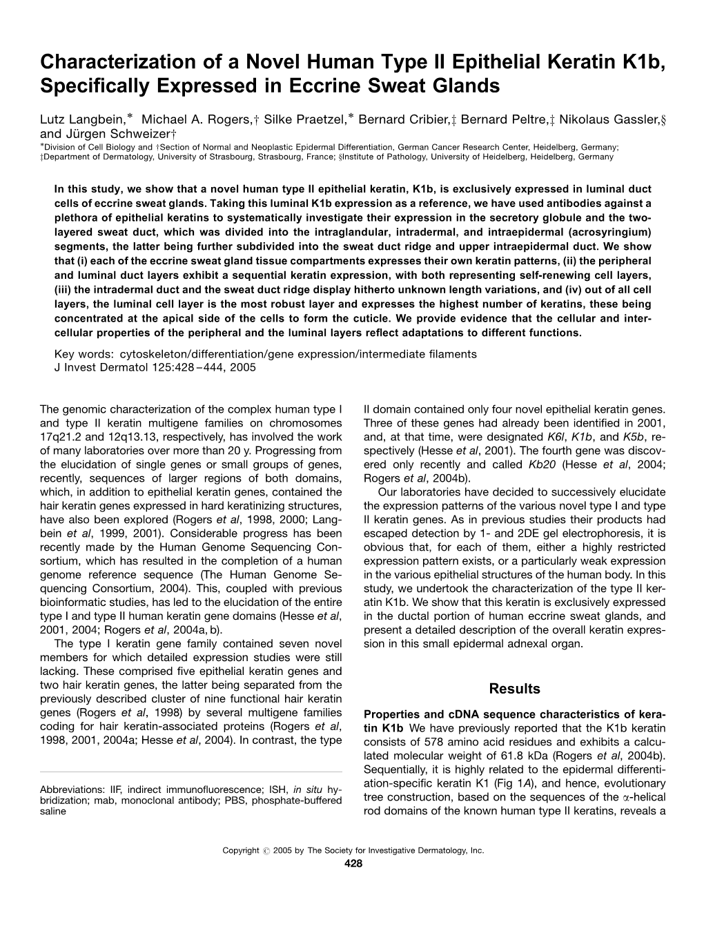 Characterization of a Novel Human Type II Epithelial Keratin K1b, Specifically Expressed in Eccrine Sweat Glands