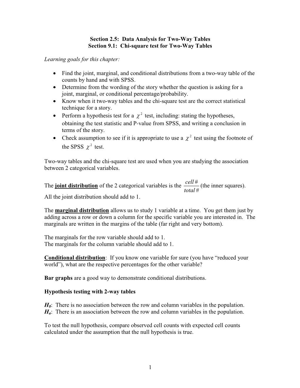 Data Analysis for Two-Way Tables Section 9.1: Chi-Square Test for Two-Way Tables