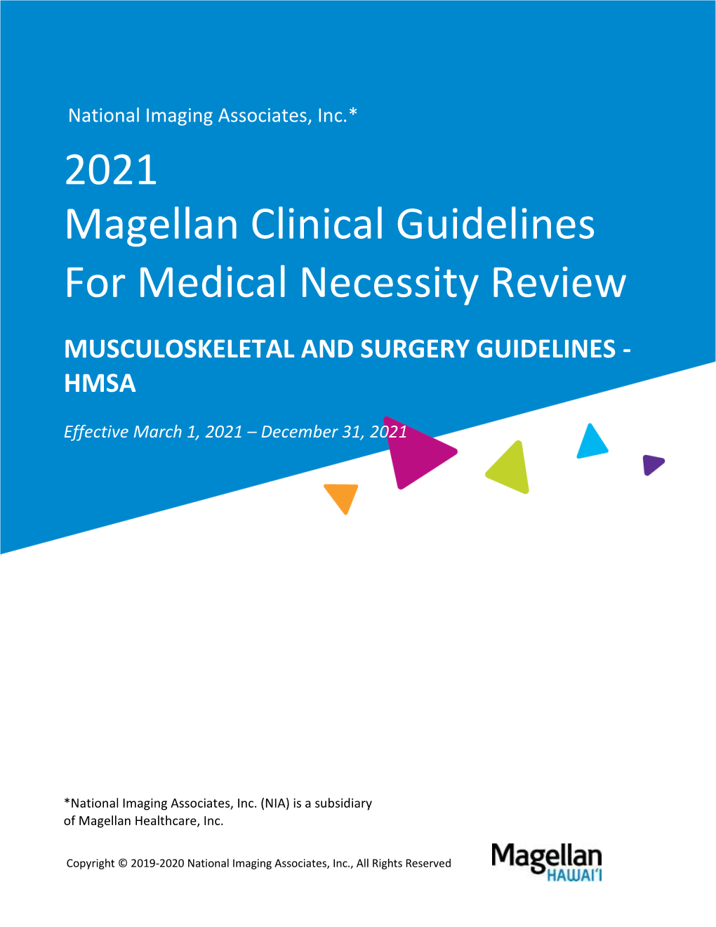 2021 Magellan Clinical Guidelines for Medical Necessity Review