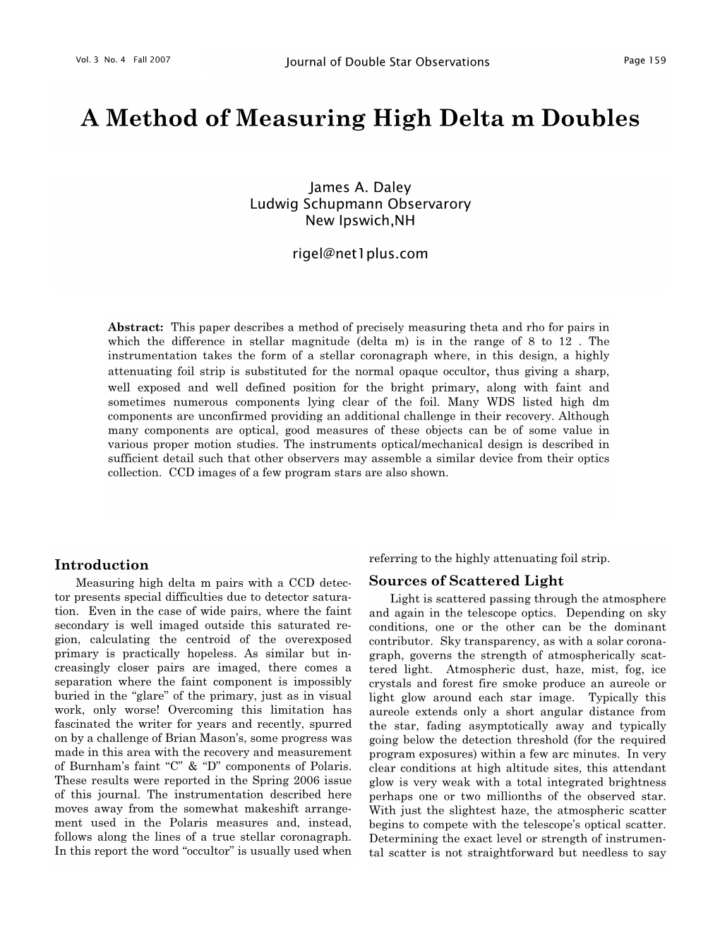 A Method of Measuring High Delta M Doubles