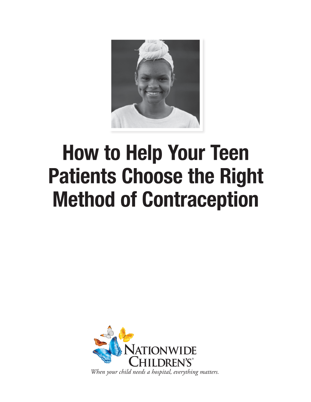 Help Your Teen Patients Choose the Right Contraception