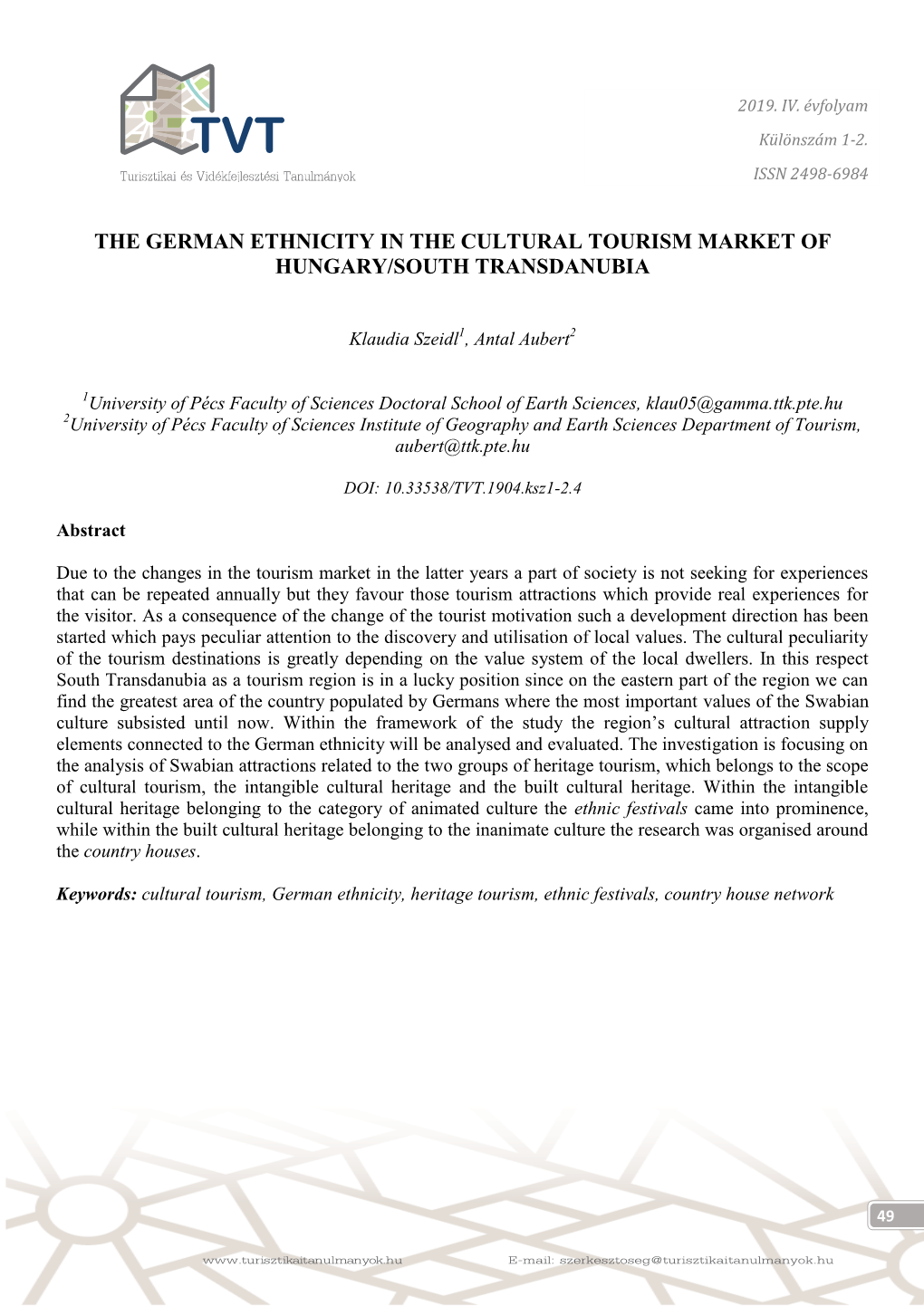 The German Ethnicity in the Cultural Tourism Market of Hungary/South Transdanubia