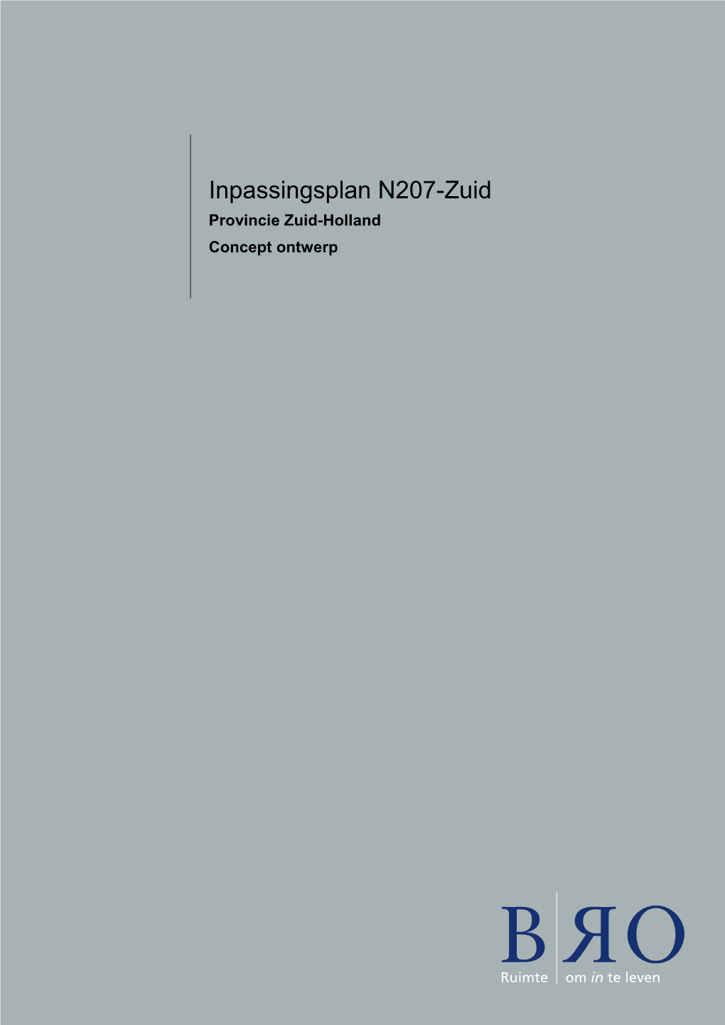 Inpassingsplan N207-Zuid Provincie Zuid-Holland