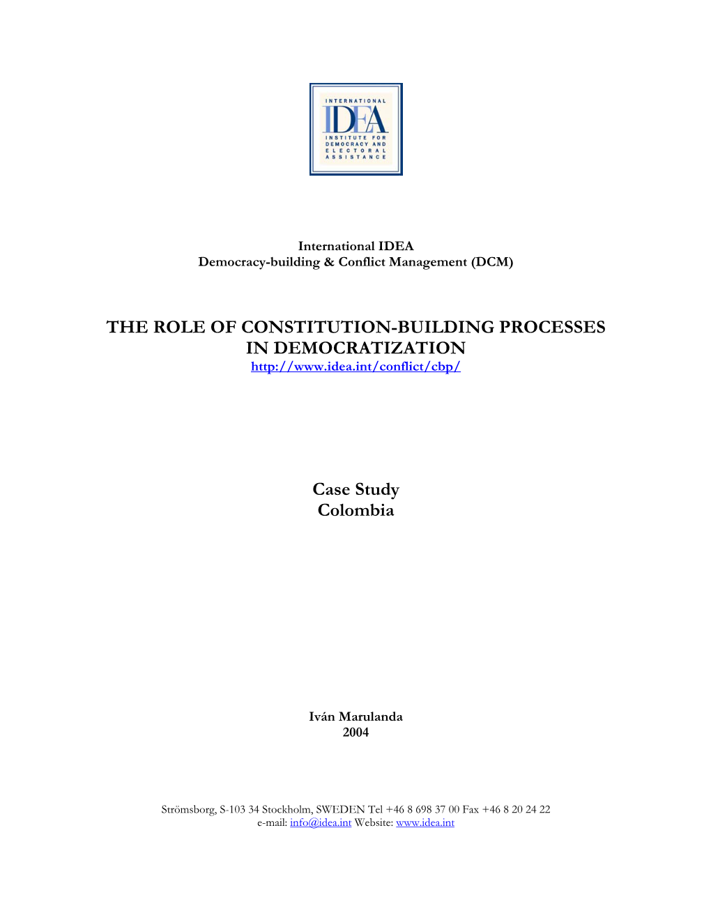 The Role of Constitution-Building Processes in Democratization