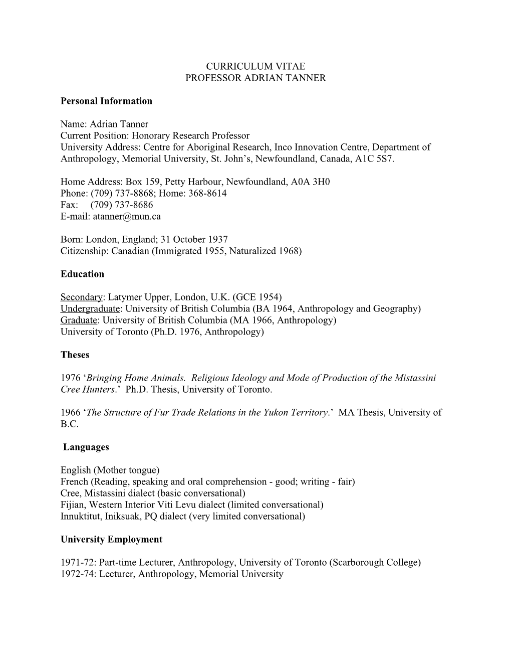 Curriculum Vitae Professor Adrian Tanner