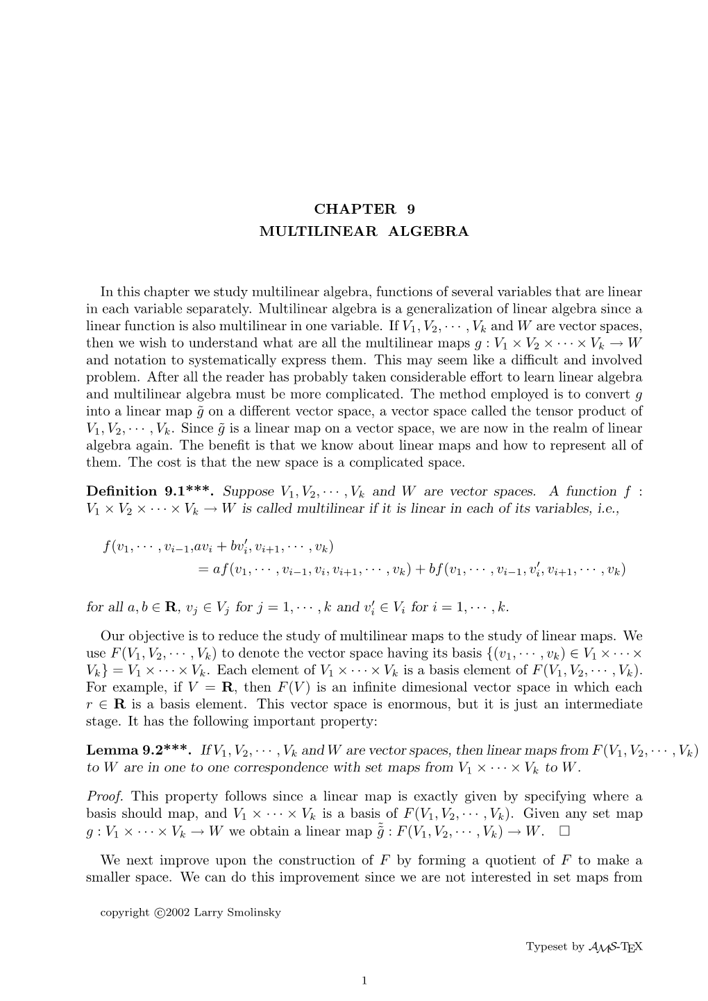 CHAPTER 9 MULTILINEAR ALGEBRA in This Chapter We Study