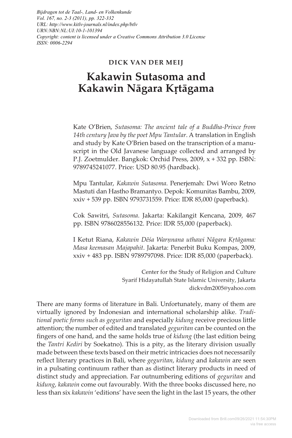 Kakawin Sutasoma and Kakawin Nāgara Kr,Tāgama