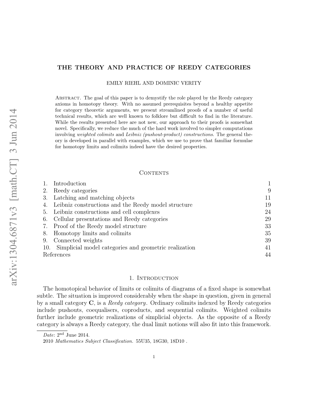 Arxiv:1304.6871V3 [Math.CT] 3 Jun 2014 the Homotopical Behavior of Limits Or Colimits of Diagrams of a ﬁxed Shape Is Somewhat Subtle