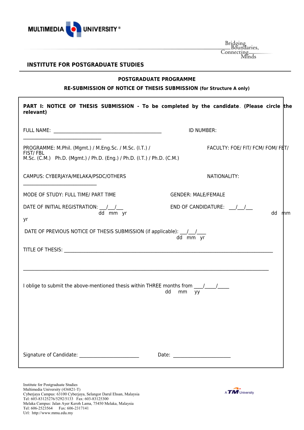 Notice of Thesis Submission (Re-Submission)