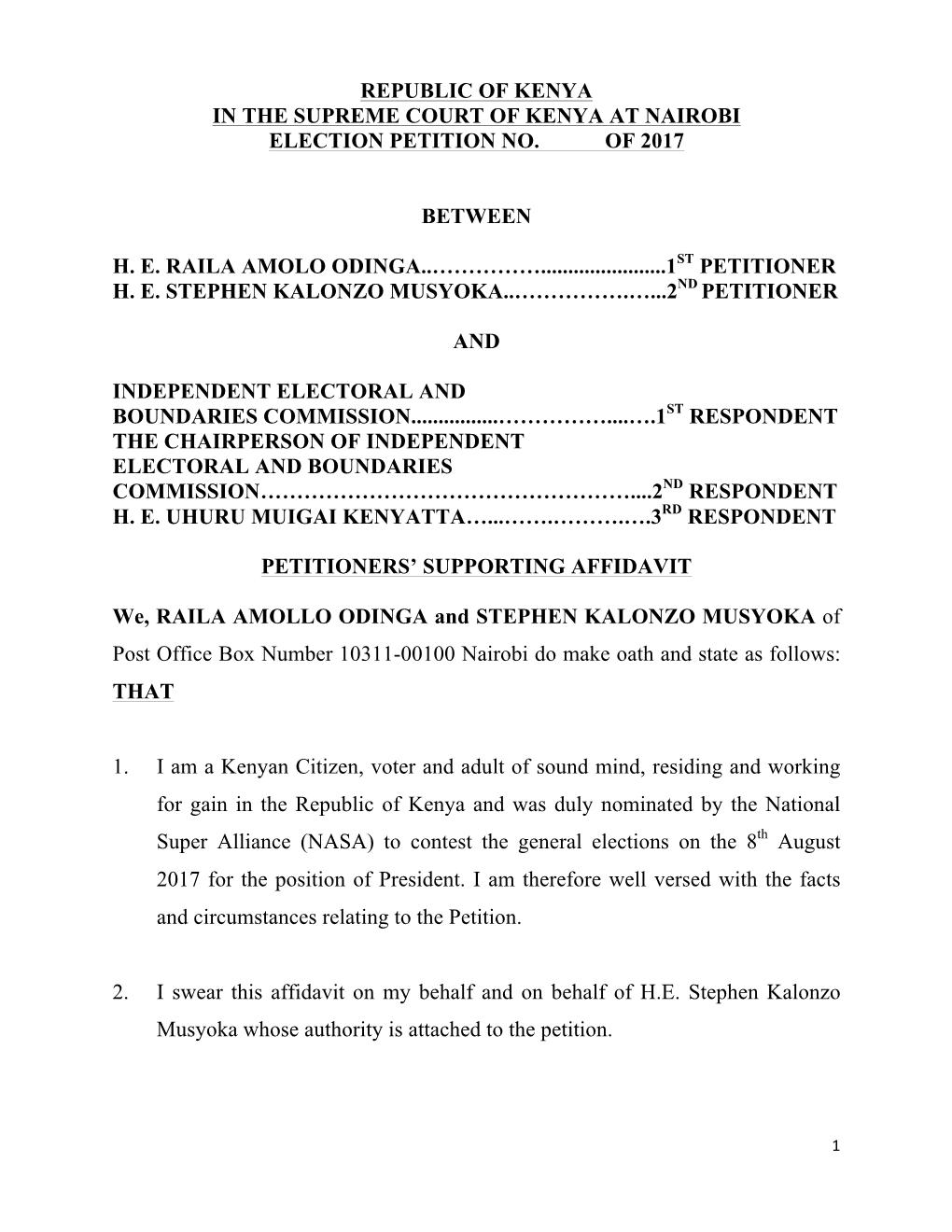 Republic of Kenya in the Supreme Court of Kenya at Nairobi Election Petition No
