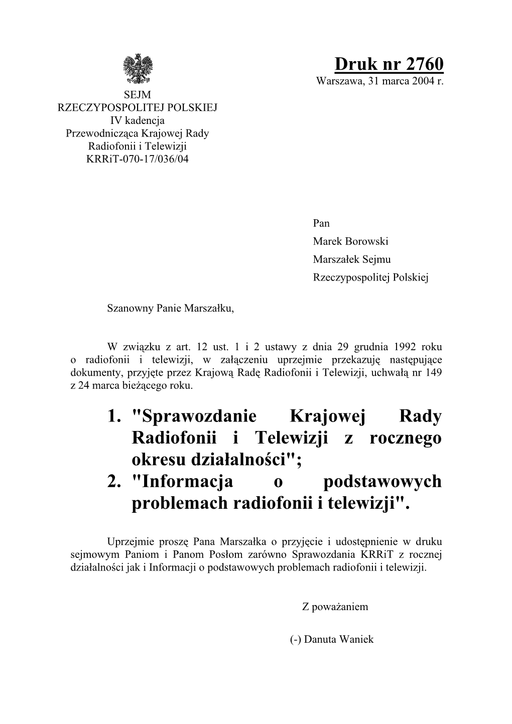 Druk Nr 2760 1. "Sprawozdanie Krajowej Rady Radiofonii I