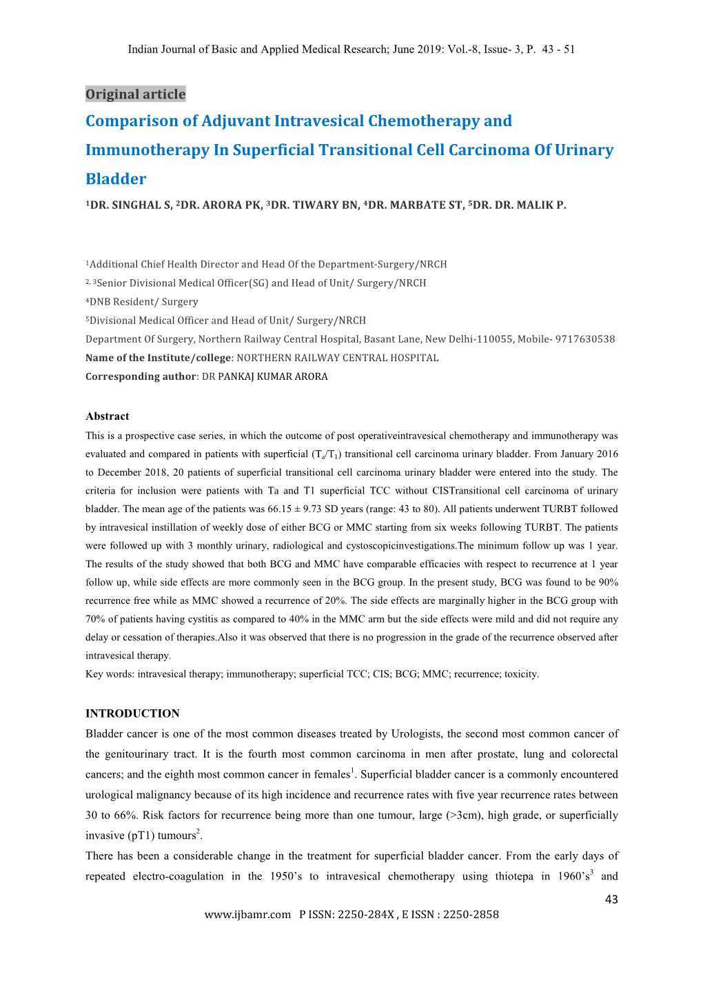 Comparison of Adjuvant Intravesical Chemotherapy and Immunotherapy in Superficial Transitional Cell Carcinoma of Urinary Bladder