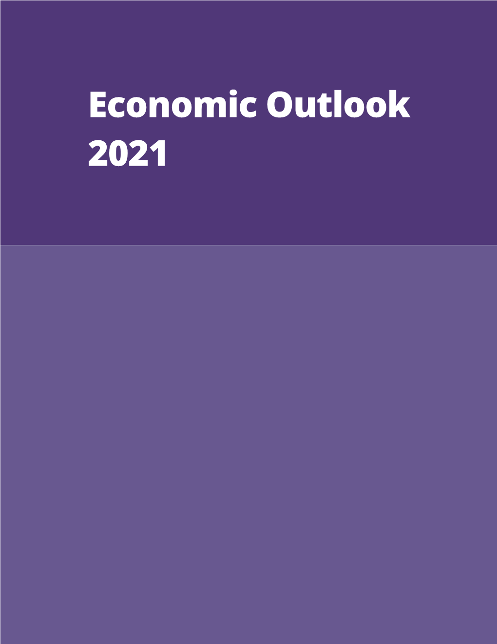 Economic Outlook 2021 Copyright Reserved