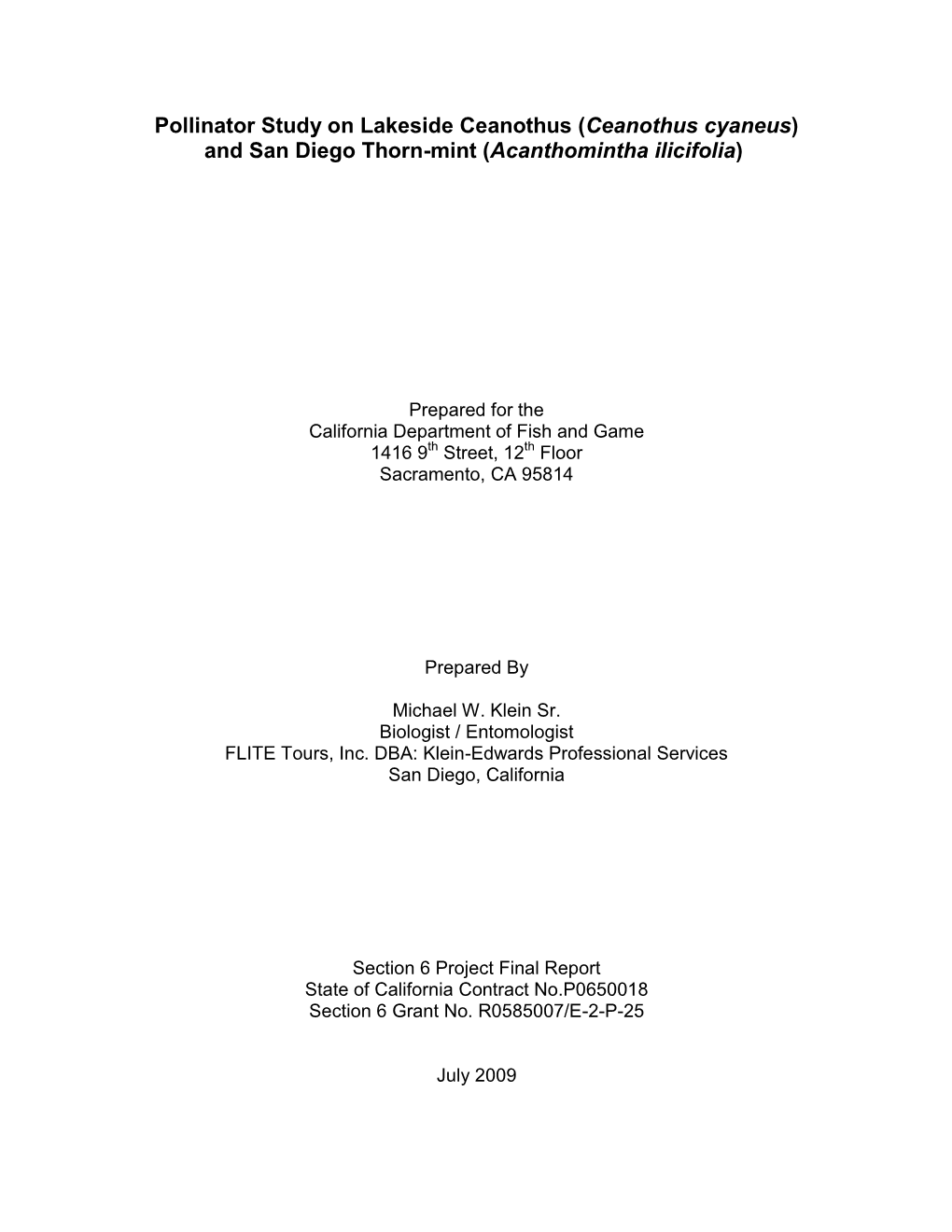 Pollinator Study on Lakeside Ceanothus (Ceanothus Cyaneus) and San Diego Thorn-Mint (Acanthomintha Ilicifolia)