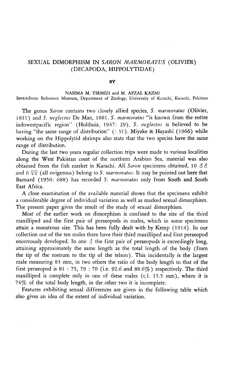 SEXUAL DIMORPHISM in SARON MARMORATUS (OLIVIER) (DECAPODA, HIPPOLYTIDAE) by NASIMA M. TIRMIZI and M. AFZAL KAZMI Invertebrate Re