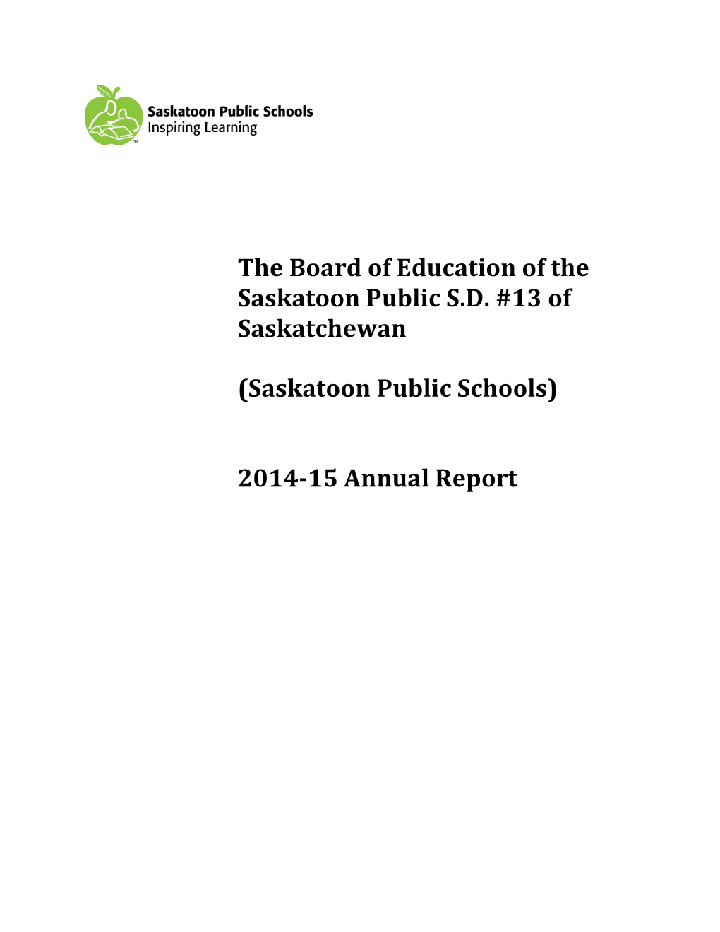 (Saskatoon Public Schools) 2014-15 Annual Report