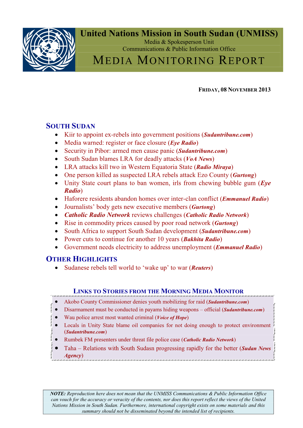 South Sudan (UNMISS) Media & Spokesperson Unit Communications & Public Information Office MEDIA MONITORING REPORT