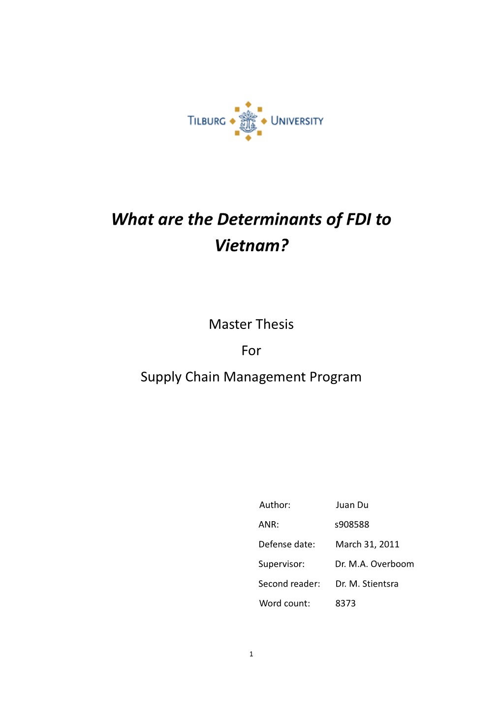 What Are the Determinants of FDI to Vietnam?