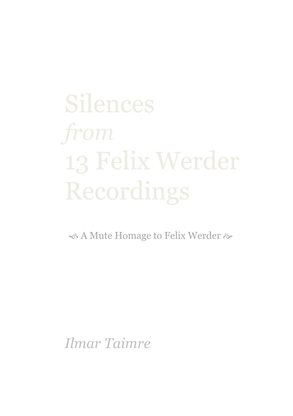 Silences 13 Felix Werder Recordings