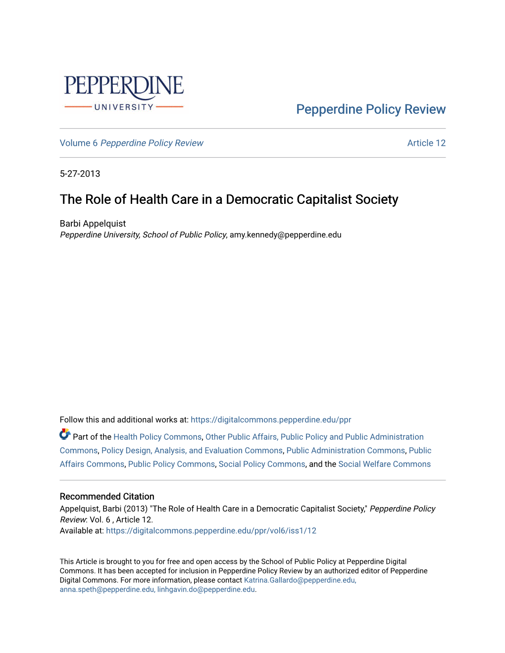 The Role of Health Care in a Democratic Capitalist Society