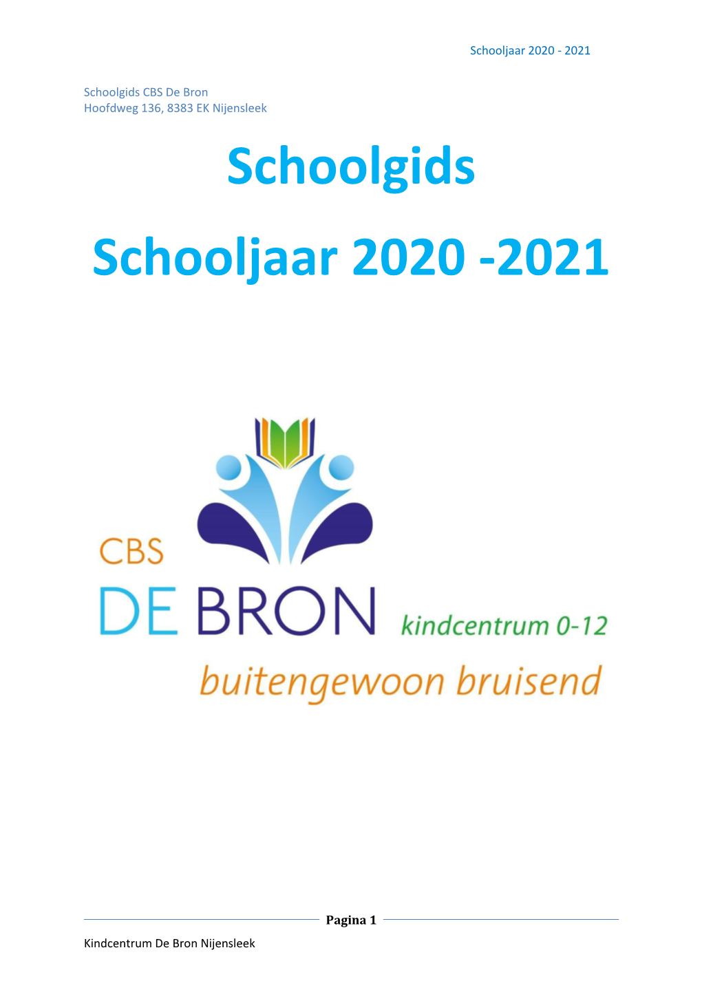 Schoolgids Schooljaar 2020 -2021