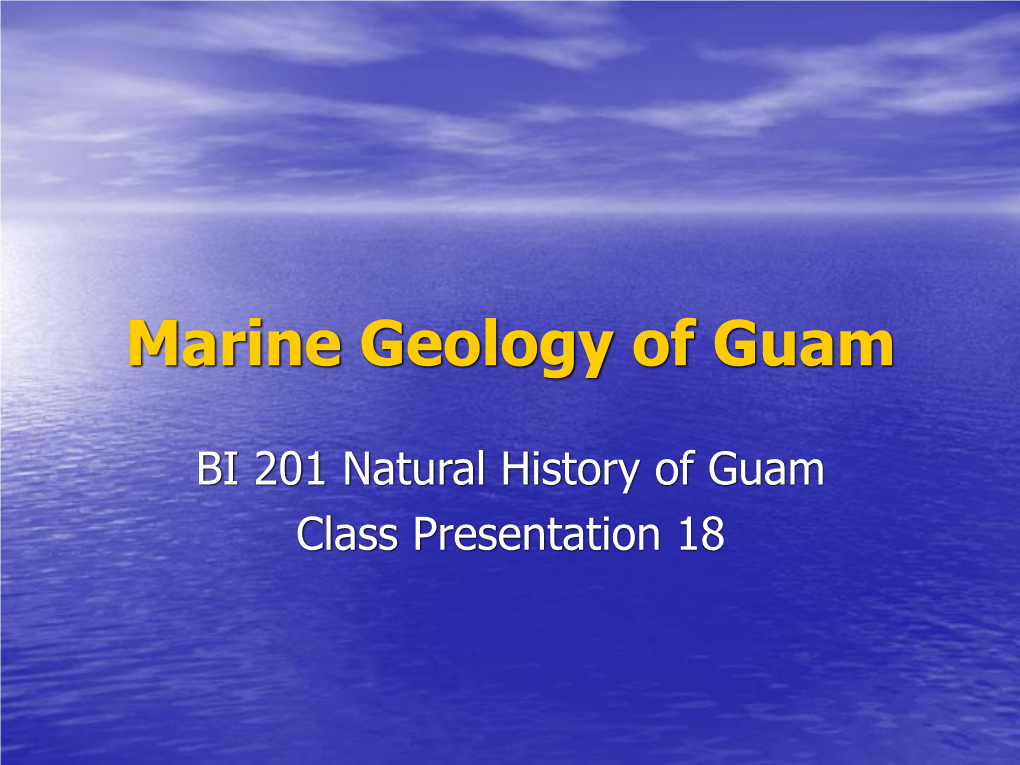 Marine Geology of Guam