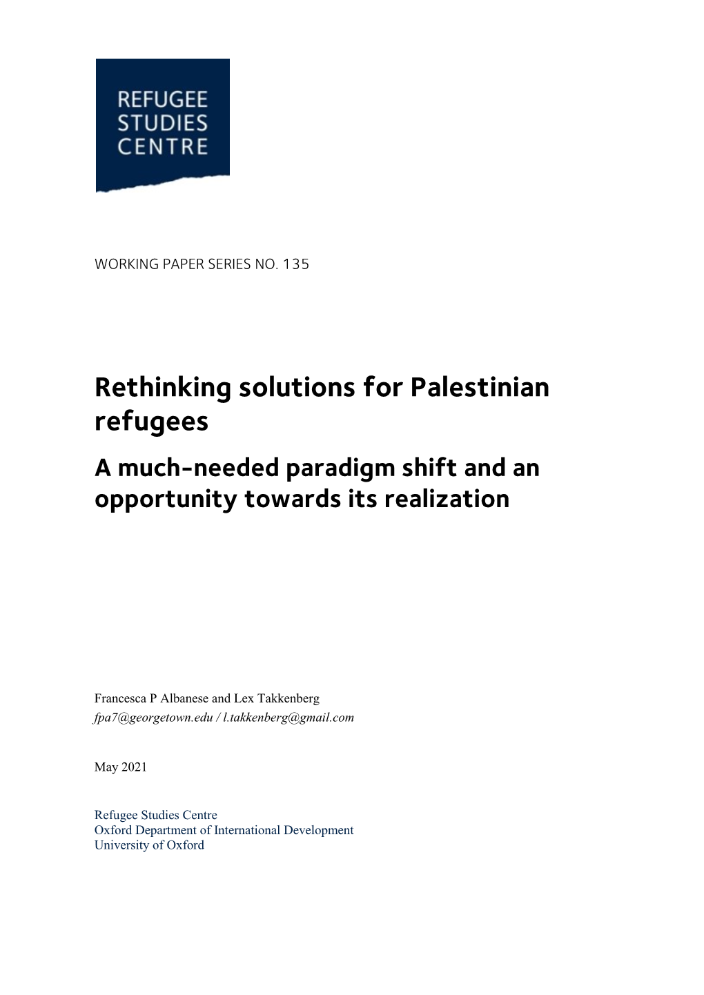 Rethinking Solutions for Palestinian Refugees a Much-Needed Paradigm Shift and an Opportunity Towards Its Realization