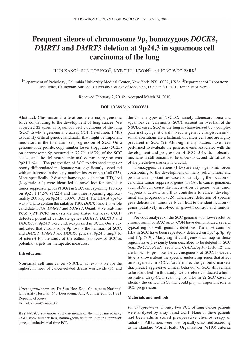 Frequent Silence of Chromosome 9P, Homozygous DOCK8, DMRT1 and DMRT3 Deletion at 9P24.3 in Squamous Cell Carcinoma of the Lung