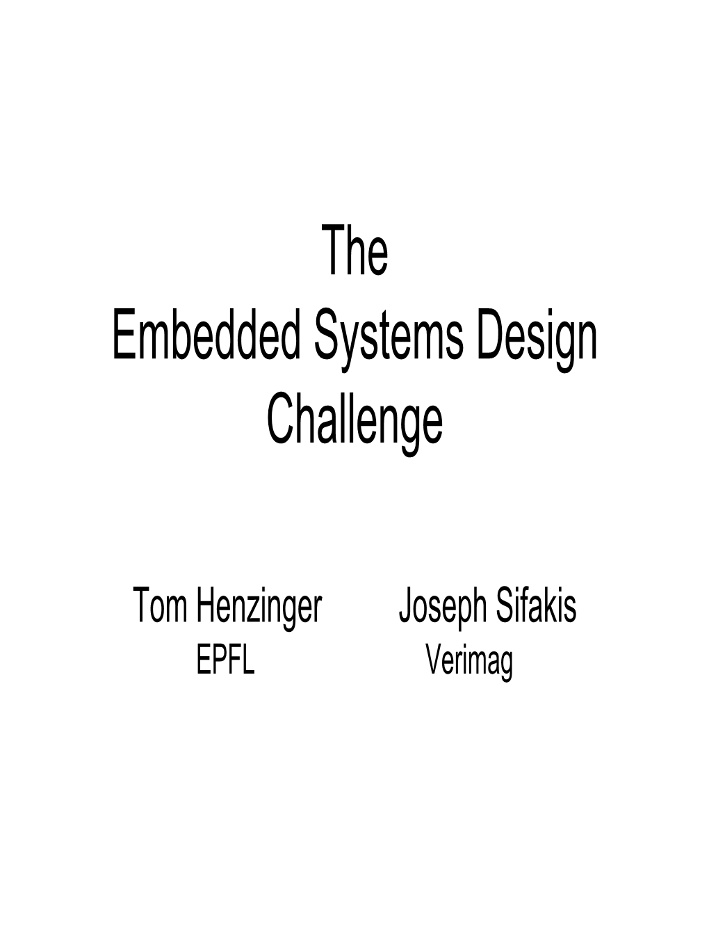 The Embedded Systems Design Challenge