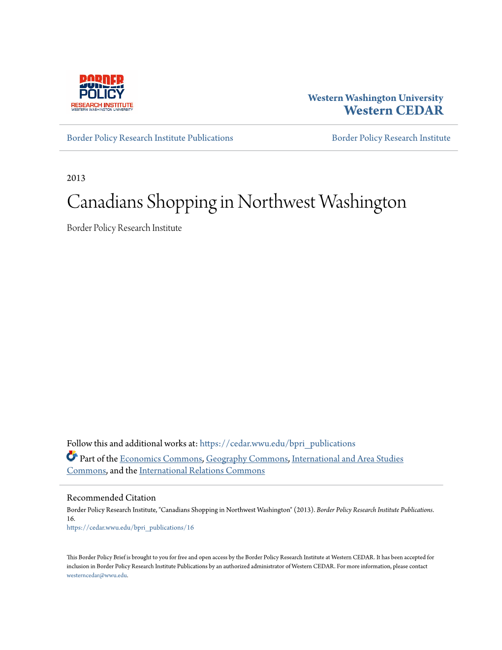 Canadians Shopping in Northwest Washington Border Policy Research Institute