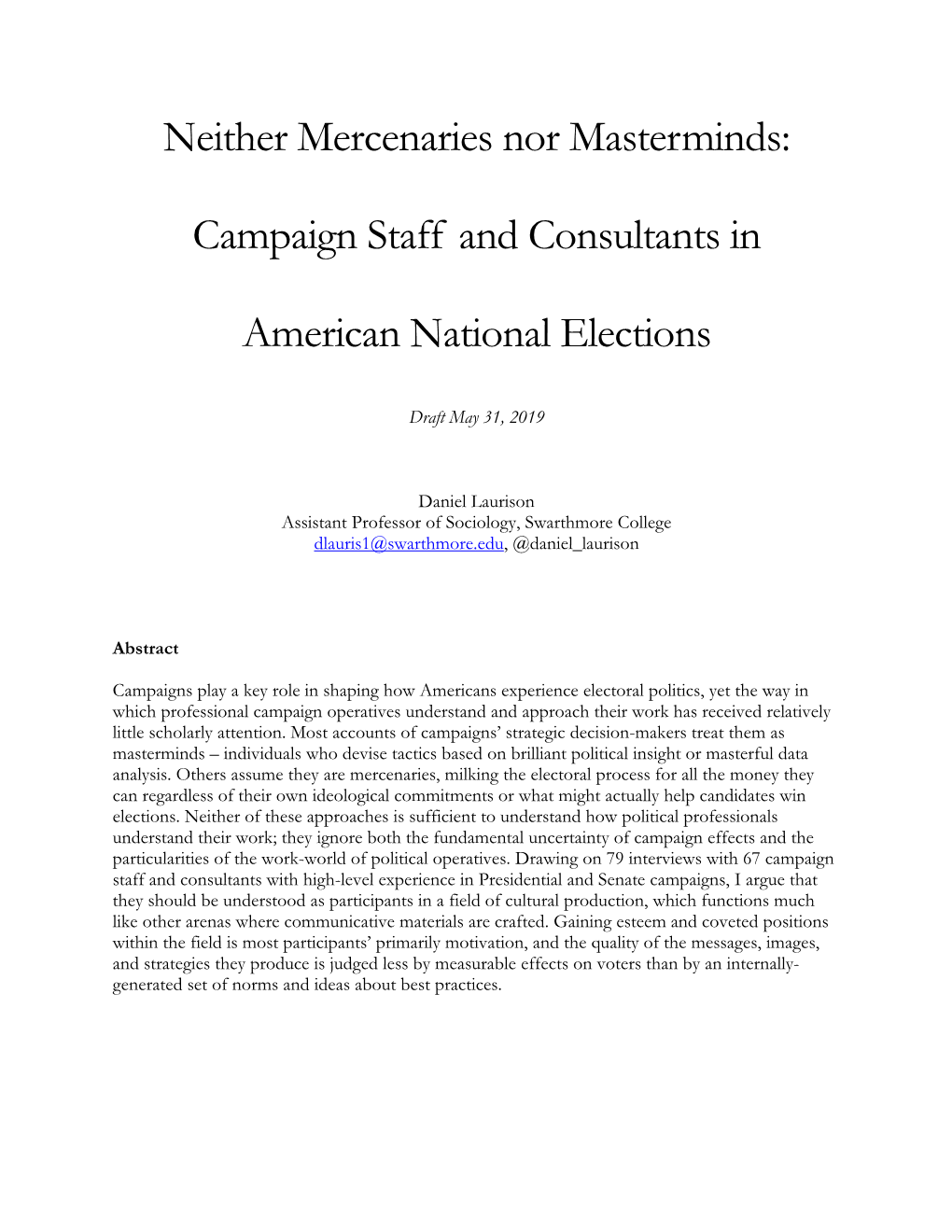 The Production of American Political Campaigns