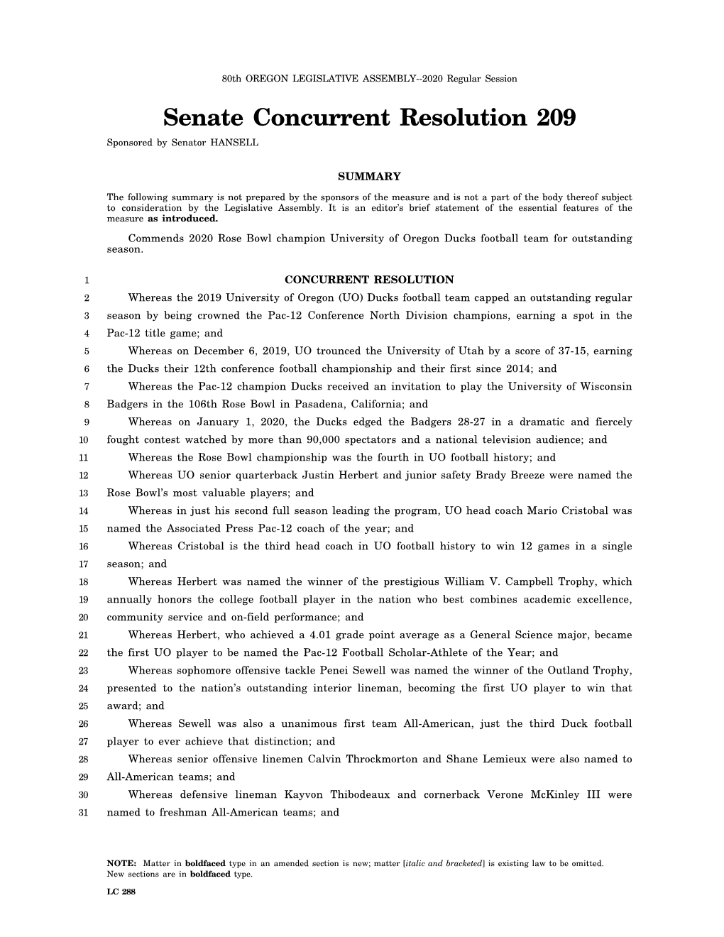 Senate Concurrent Resolution 209 Sponsored by Senator HANSELL