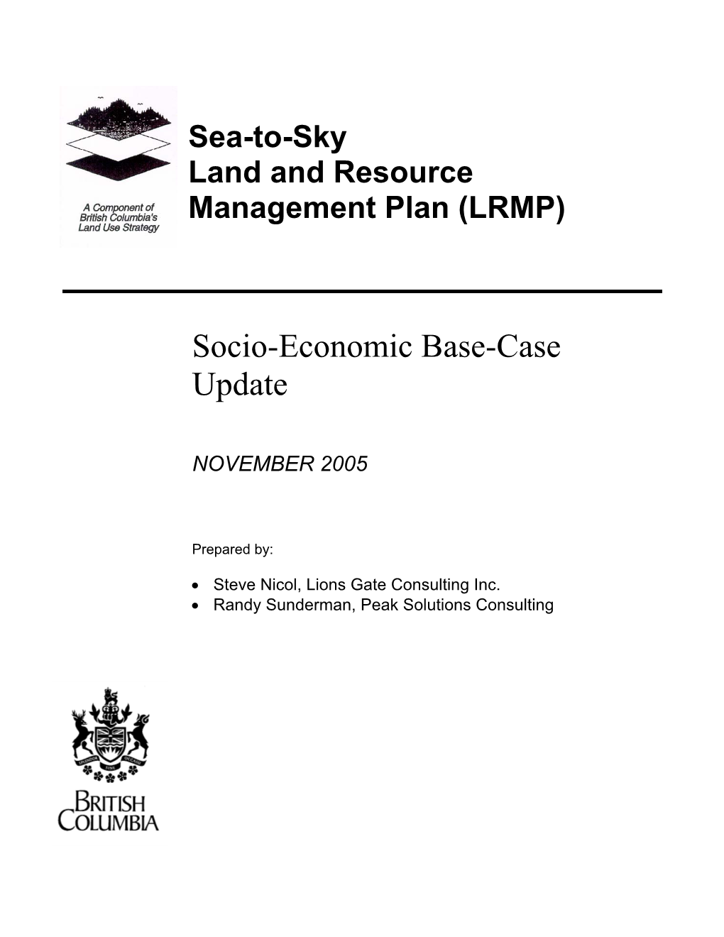 Sea to Sky LRMP Socio-Economic Base Case Update