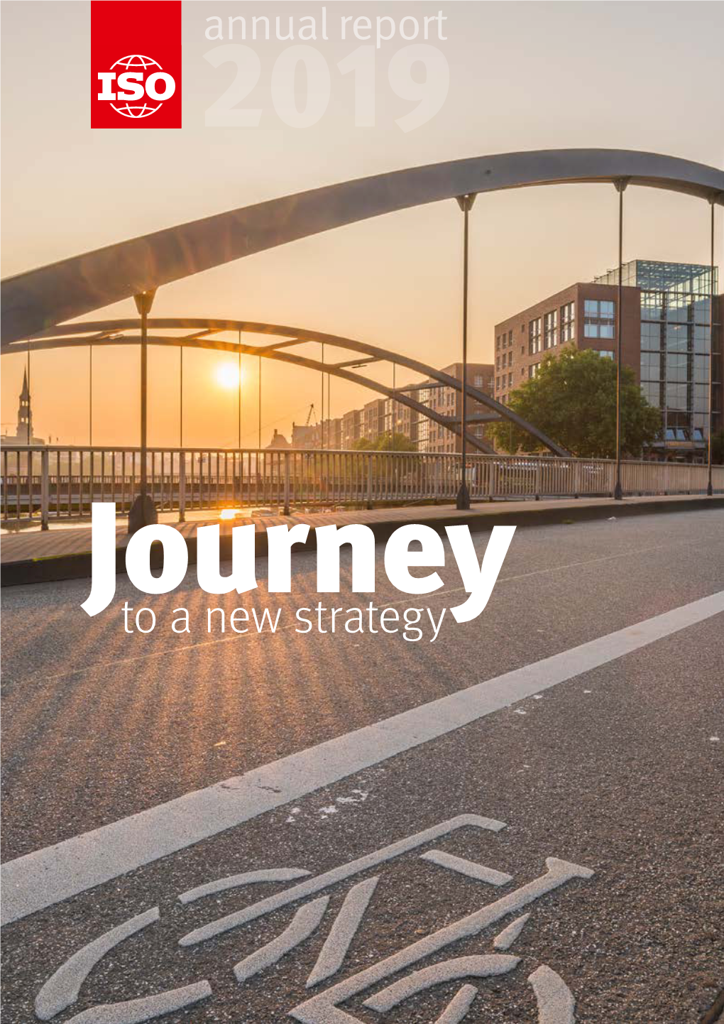 Annual Report 2019 "Journey to a New Strategy"