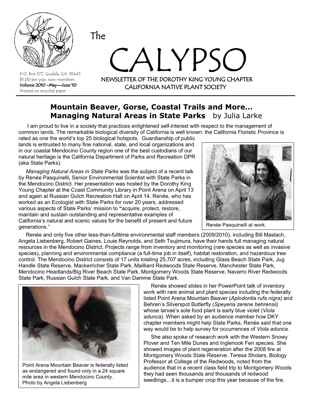 CALYPSO $5.00 Per Year, Non-Members NEWSLETTER of the DOROTHY KING YOUNG CHAPTER Volume 2010 –May—June ‘10 CALIFORNIA NATIVE PLANT SOCIETY