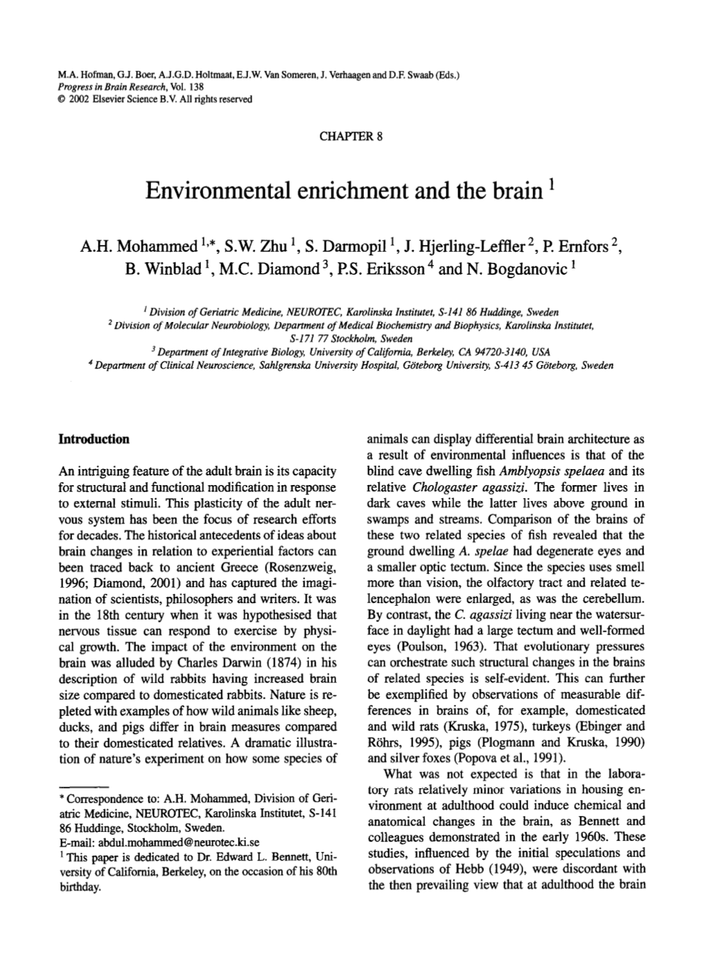 Environmental Enrichment and the Brain '