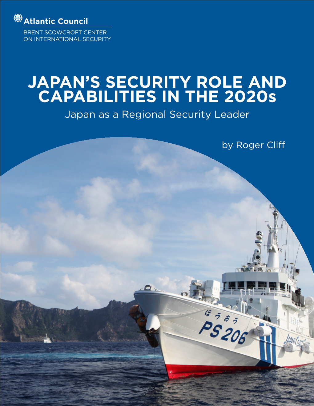Japan's Security Role and Capabilities in The