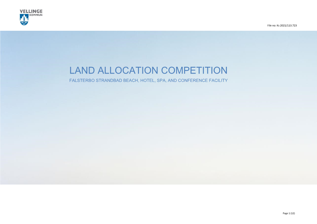 Land Allocation Competition Falsterbo Strandbad Beach, Hotel, Spa, and Conference Facility