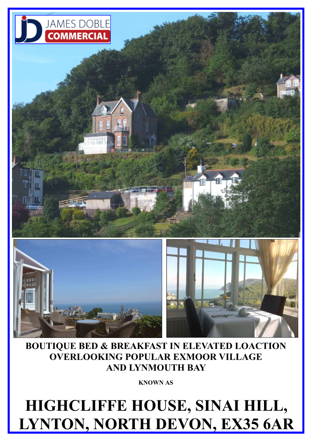 HIGHCLIFFE HOUSE, SINAI HILL, LYNTON, NORTH DEVON, EX35 6AR DEVON, NORTH LYNTON, Sale by Private Treaty Subject to Contract