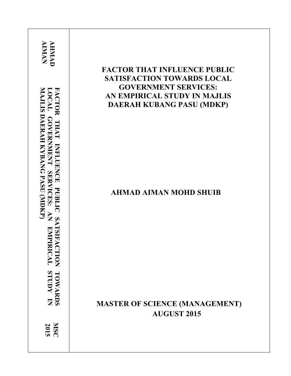 An Empirical Study in Majlis Daerah Kubang Pasu (Mdkp)