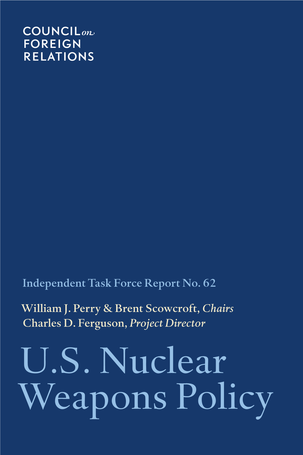 U.S. Nuclear Weapons Policy