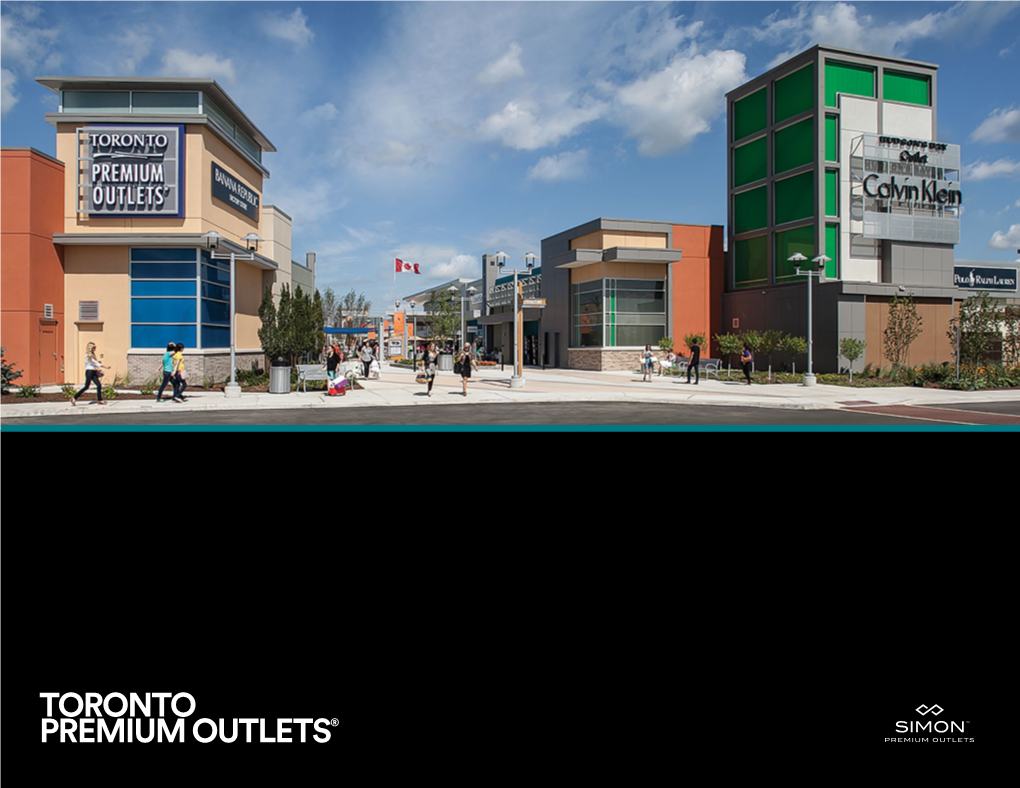 Toronto Premium Outlets® the Simon Experience — Where Brands & Communities Come Together