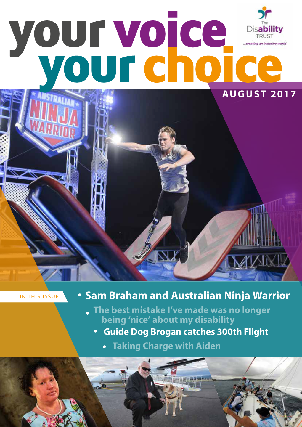 Sam Braham and Australian Ninja Warrior Ninja Australian and Braham Sam in THIS ISSUE THIS IN