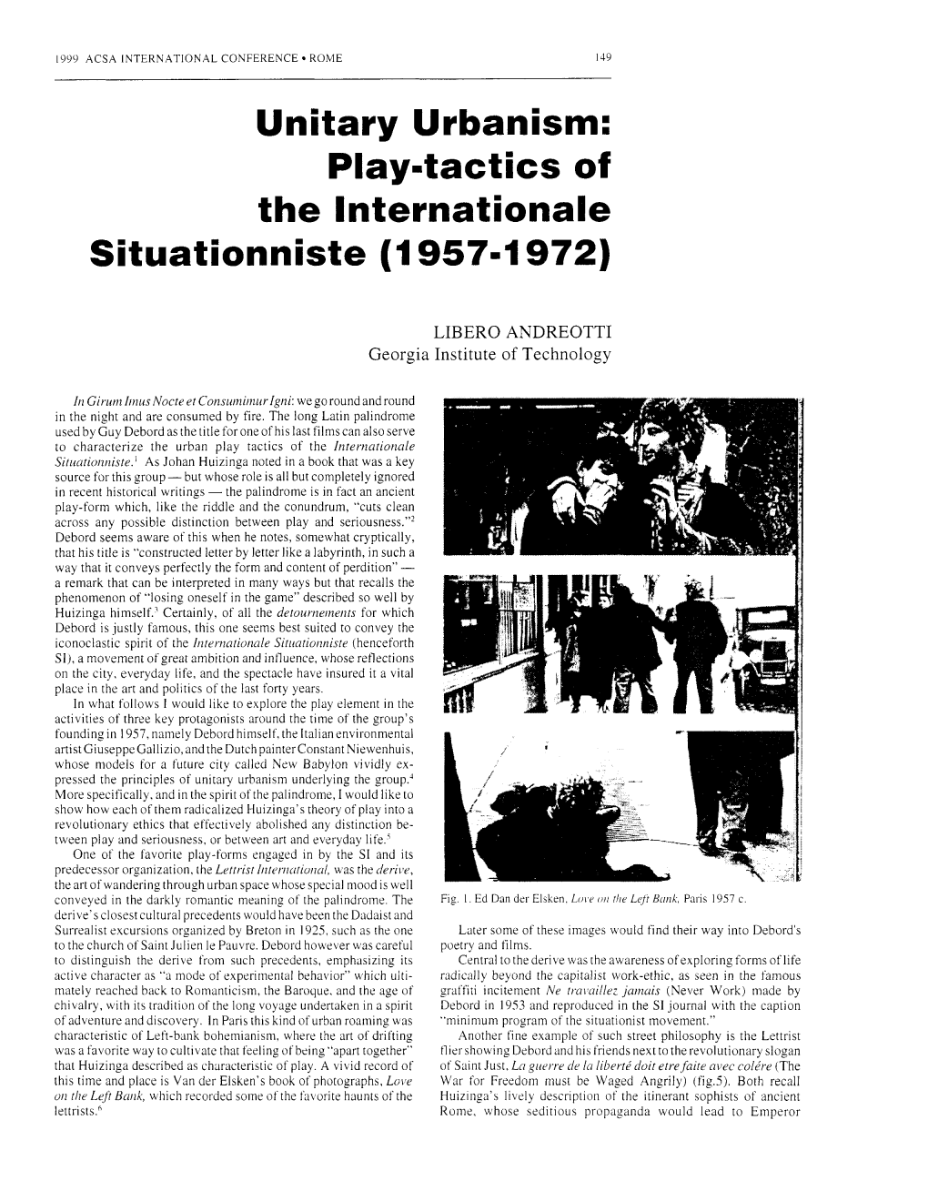 Unitary Urbanism: the Internationale Situationniste (1 957-1 972)