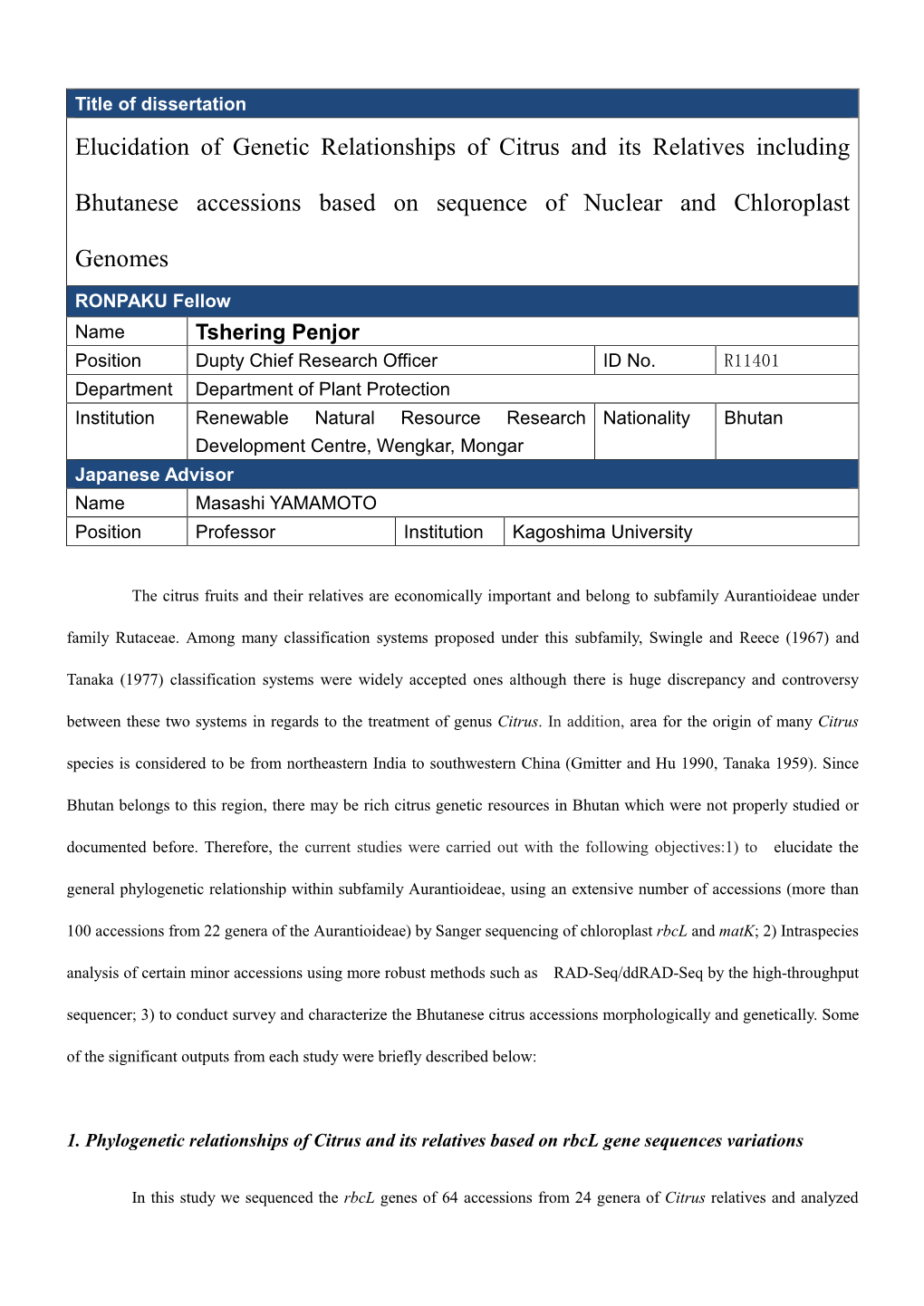 Elucidation of Genetic Relationships of Citrus and Its Relatives Including