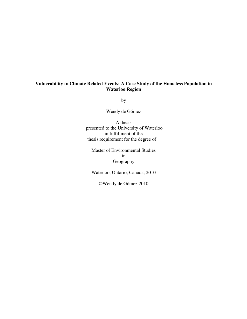 Vulnerability to Climate Related Events: a Case Study of the Homeless Population in Waterloo Region