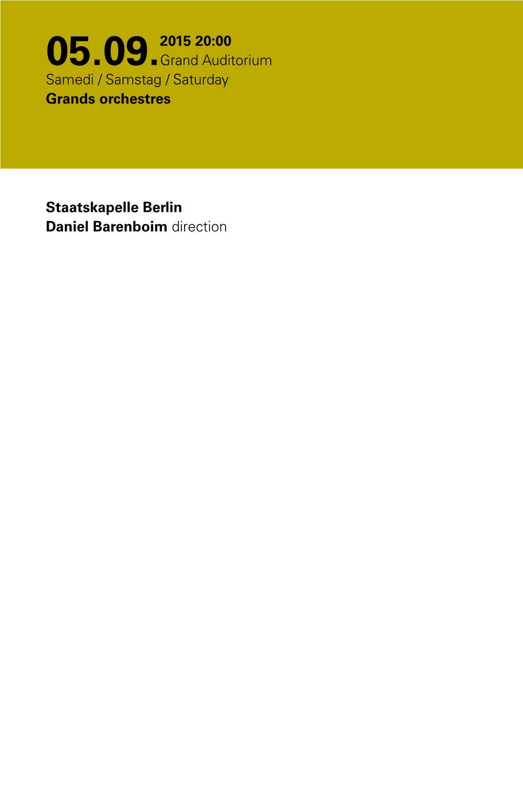 Staatskapelle Berlin Daniel Barenboim Direction 05.09.2015 20